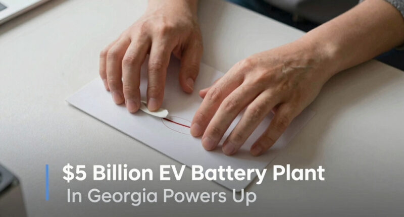 Hyundai’s $5 Billion EV Battery Plant In Georgia Powers Up